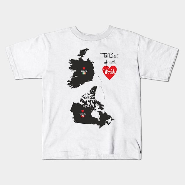 The Best of both Worlds - Ireland - Canada Kids T-Shirt by YooY Studio